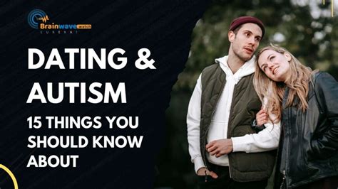 Dating and Autism: 6 Things to Consider, According to a。